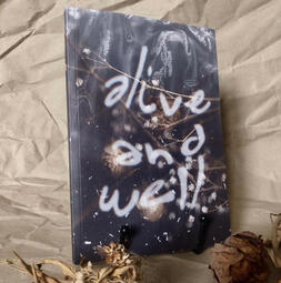 Alive and Well zine - cover